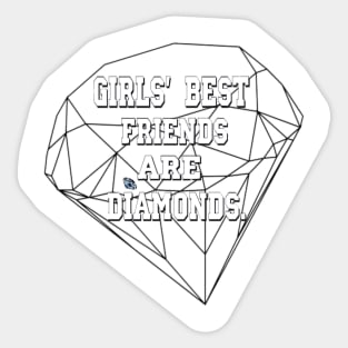 diamonds for a girl Sticker